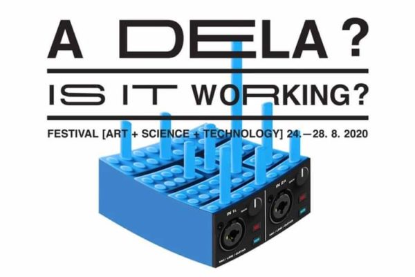 METS @LJUBLJANA: FESTIVAL “IS IT WORKING?”, 24-28 agosto 2020